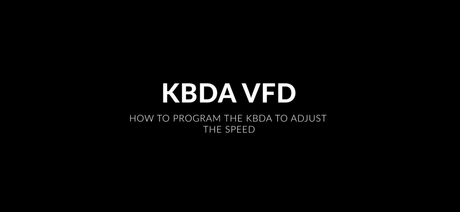 Reprograming KBDA VFD to Adjust The Speed Without a Potentiometer